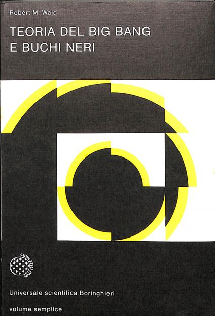 Teoria del big bang e buchi neri - copertina