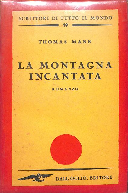 La montagna incantata : romanzo - Thomas Mann - copertina