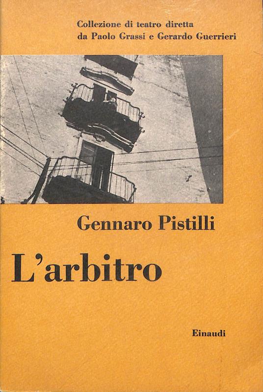 L' arbitro - Gennaro Pistilli - copertina