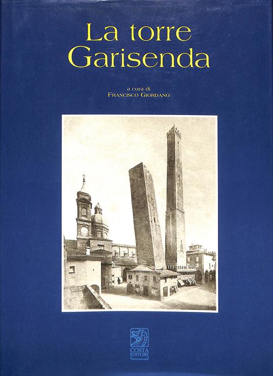 La torre Garisenda - copertina