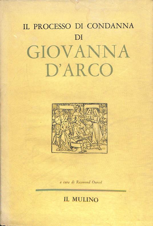 Il processo di condanna di Giovanna d'Arco - copertina