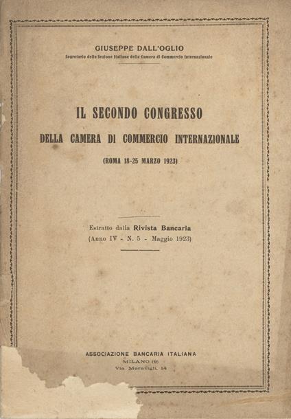 Il secondo congresso della camera di commercio internazionale - Autori Vari - copertina