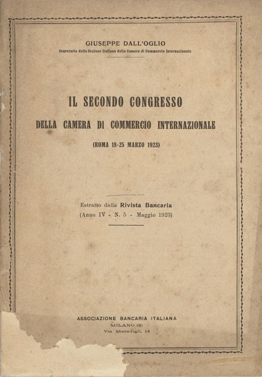 Il secondo congresso della camera di commercio internazionale - Autori Vari - copertina