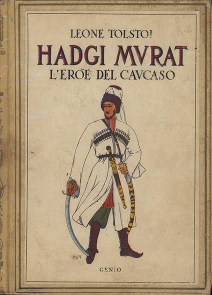 Hadgi Murat : l'eroe del Caucaso - copertina