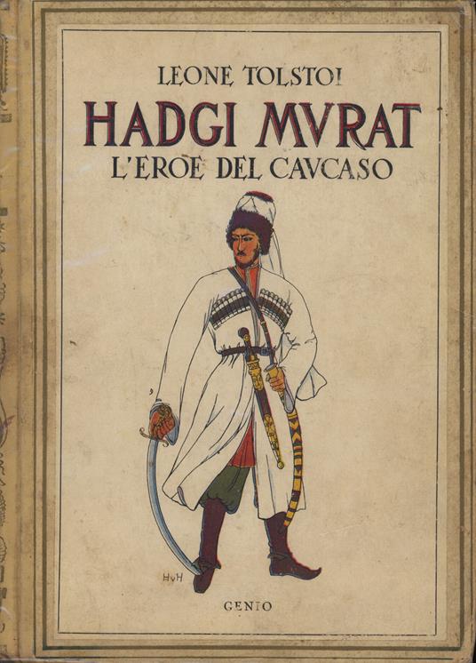 Hadgi Murat : l'eroe del Caucaso - copertina