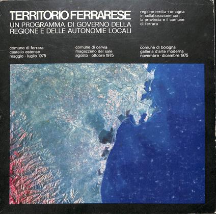 Territorio ferrarese: un programma di governo della Regione e delle autonomie locali - copertina