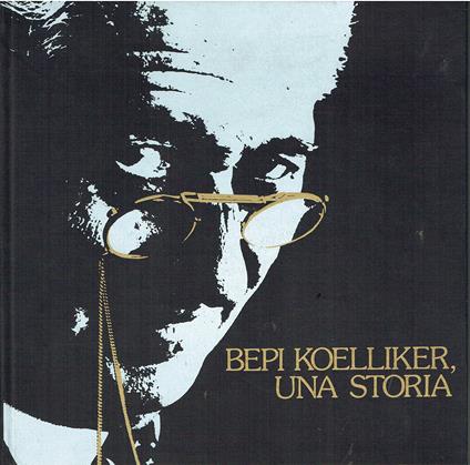 Bepi Koellinker, una storia - copertina