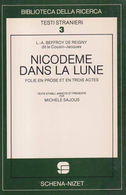 Beffroy De Reigny L.-A. - NICODEME DANS LA LUNE OU LA REVOLUTION PACIFIQUE - copertina