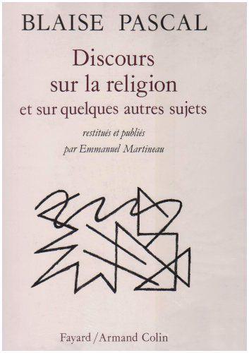 Discours sur la religion et sur quelques autres sujets - Blaise Pascal - copertina