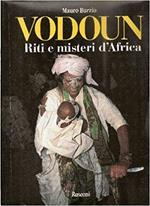 Vodoun. Riti e misteri d'Africa