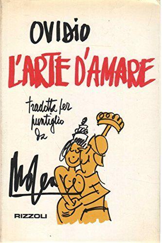 L' arte d'amare. Tradotta da Mosca per puntiglio - copertina