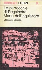 Le parrocchie di Regalpetra. Morte dell'inquisitore
