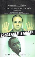 La pena di morte nel mondo. Rapporto 2017