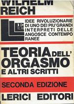 La Teoria Dell'orgasmo E Altri Scritti