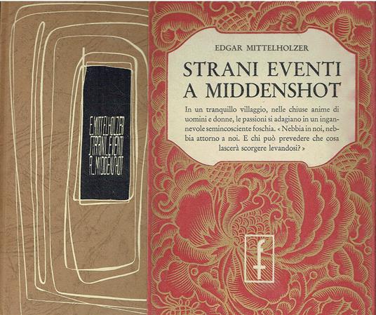 Strani eventi a Middenshot - copertina