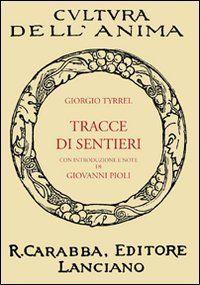 Tracce di sentieri - Giorgio Tyrrell - copertina