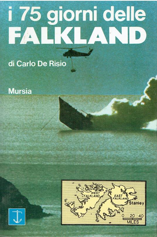I 75 GIORNI DELLE FALKLAND - copertina