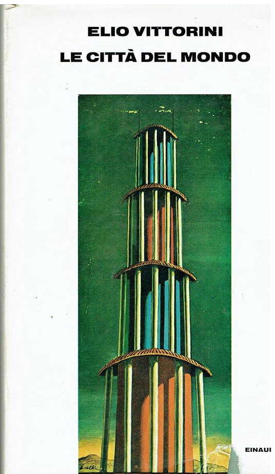 Le città del mondo - Elio Vittorini - copertina