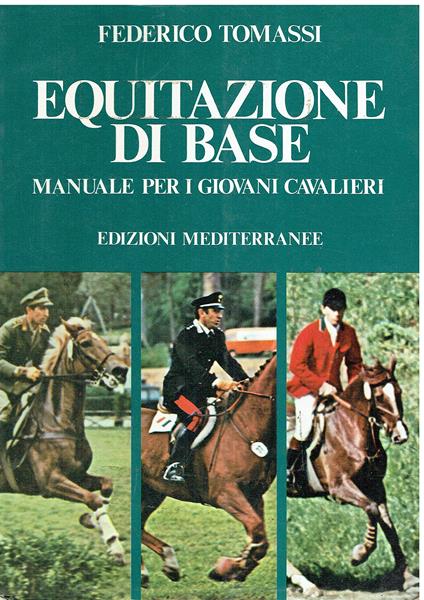 Equitazione di base Manuale per il giovani cavalieri - Federico Tomassi - copertina