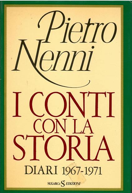 Incontri con la storia. Diari 1967 1971. (sugarco) - copertina