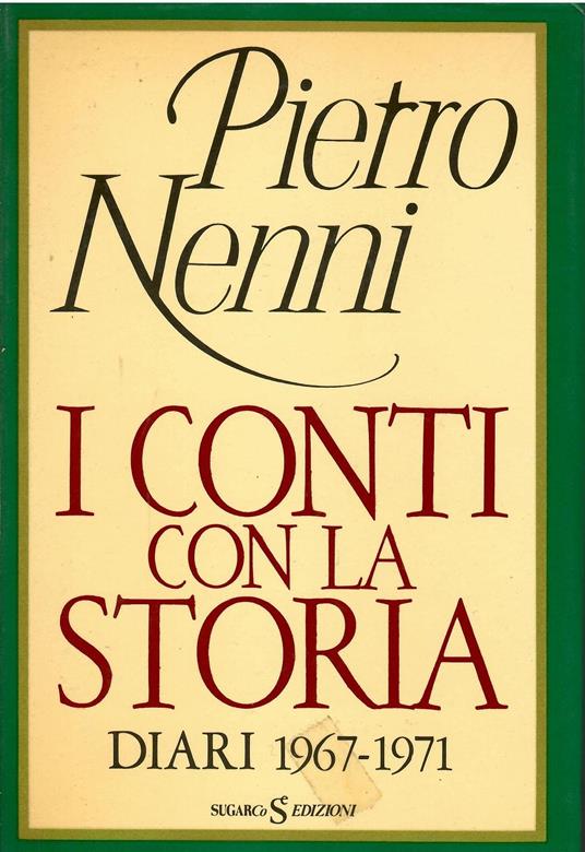 Incontri con la storia. Diari 1967 1971. (sugarco) - copertina