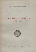 2000 film a Venezia 1932 - 1950