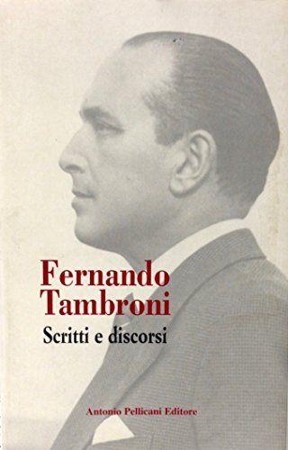 FERNANDO TAMBRONI - SCRITTI E DISCORSI - copertina