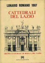 Cattedrali del Lazio. Lunario Romano 1987