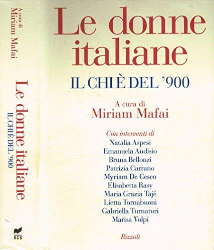 Le donne italiane. Il chi è del '900 - Miriam Mafai - copertina