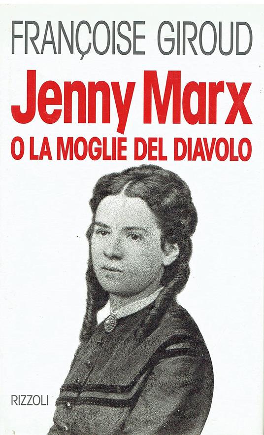 Jenny Marx o la moglie del diavolo - Françoise Giroud - copertina