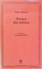 Tornare alla politica Prefazione di Antonio Maccanico