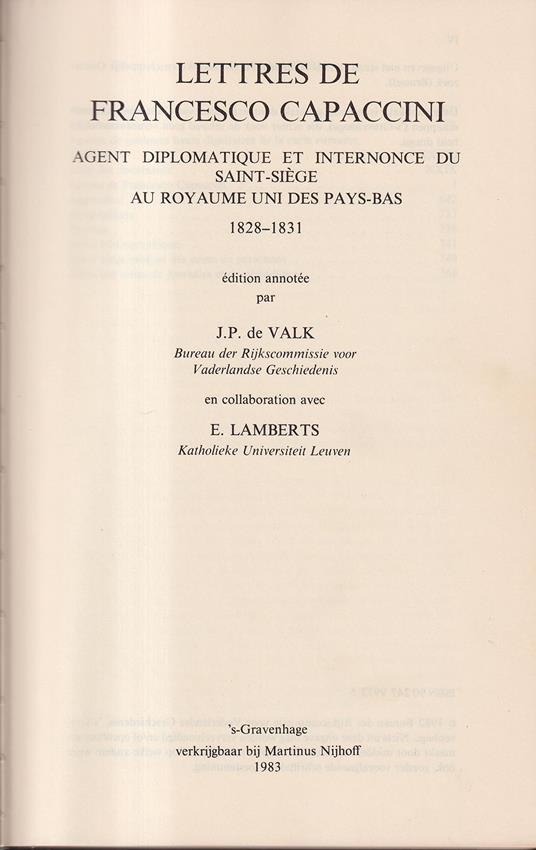 Lettres de Francesco Capaccini agent diplomatique et internonce du Saint-Siege au royaume uni des Pays-Bas 1828-1831 édition annotée. Analecta vaticano-belgica - copertina