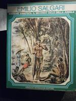 Il secondo ciclo della jungla. Sandokan alla riscossa. Alla conquista di un impero. Il re del mare