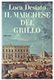 IL MARCHESE DEL GRILLO. Romanzo