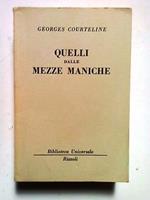 Courteline: Quelli dalle Mezze Maniche ed. Rizzoli [SR] A71