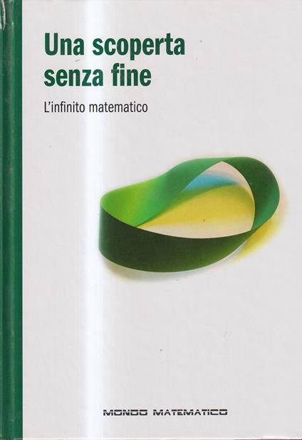 Una scoperta senza fine L'infinito matematico - copertina