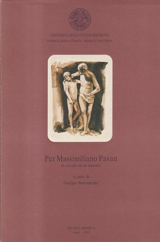 Per Massimiliano Pavan. In Ricordo Di Un Maestro - copertina