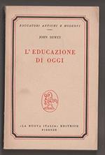 L' EDUCAZIONE DI OGGI 1967