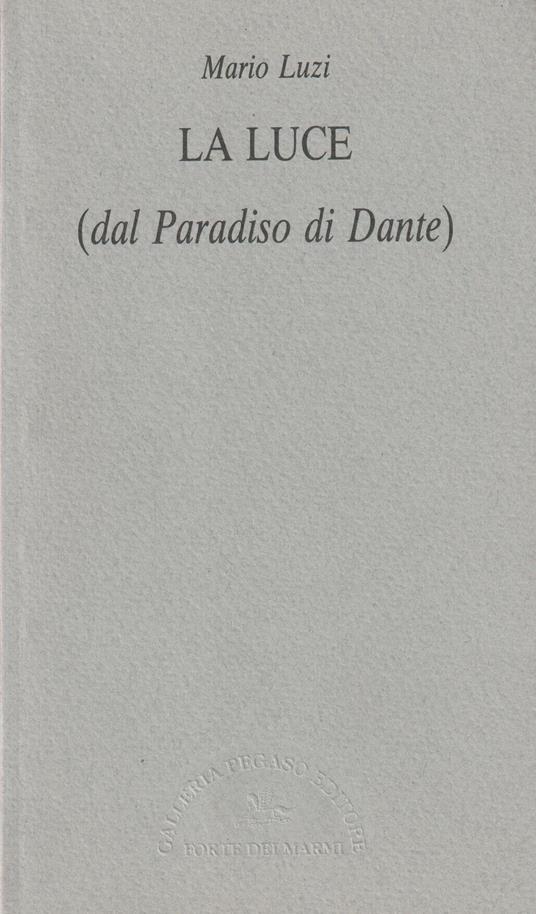 La luce (dal Paradiso di Dante) - copertina