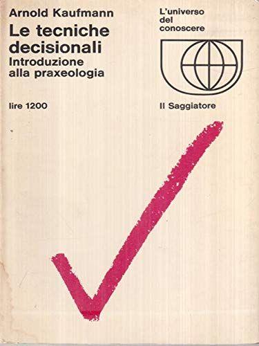 Le tecniche decisionali - copertina