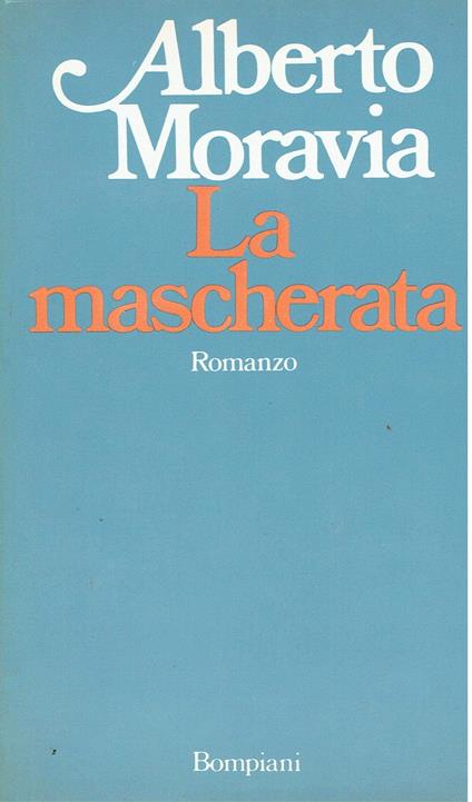 La mascherata - Alberto Moravia - copertina