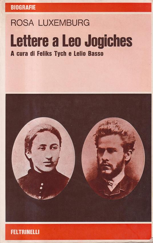 Lettere a Leo Jogiches. A cura di Feliks Tych e Lelio Basso - copertina