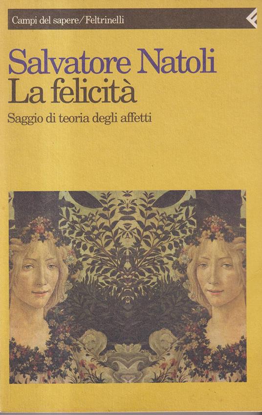 La felicità - Salvatore Natoli - copertina