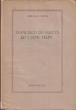 Francesco De Sanctis ed i suoi tempi