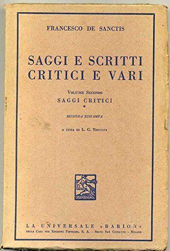 Saggi E Scritti Critici E Vari Vol. 2 Di Francesco De Sanctis Ed. 1937 Barion - copertina