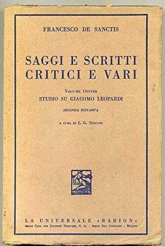 Saggi E Scritti Critici E Vari Vol. 8 Leopardi Di F. De Sanctis Ed. 1938 Barion - copertina