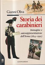 Storia dei carabinieri. Immagine e autorappresentazione dell'arma (1814-1992)