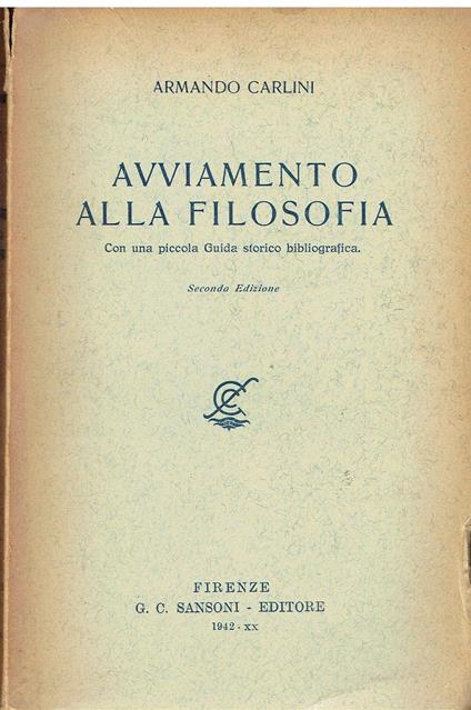 Armando Carlini - Avviamento alla Filosofia - Ed. Sansoni 1950 - Armando Carlini - copertina
