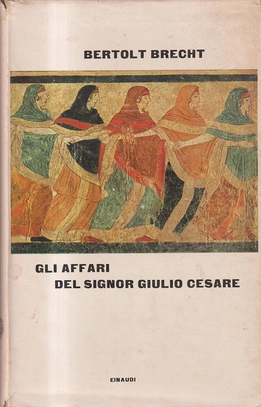 Gli affari del signor Giulio Cesare Storie da calendario - copertina