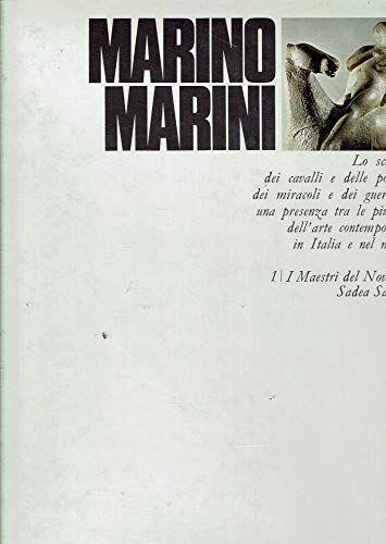 Marino Marini : Serie i Maestri del Novecento - copertina